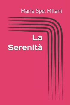 Paperback La Serenità [Italian] Book