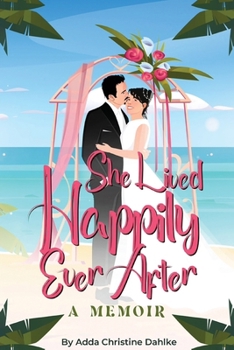 Paperback She Lived Happily Ever After Book