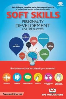 Paperback Soft Skills: Personality Development for Life Success: With CD ROM Book