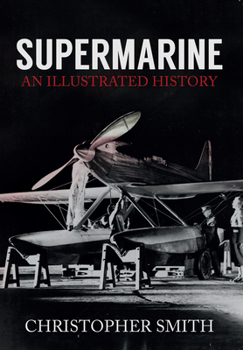 Paperback Supermarine: An Illustrated History Book