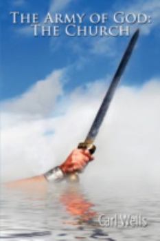 Paperback The Army of God: The Church Book