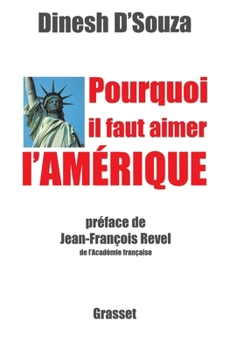 Paperback Pourquoi il faut aimer l'Amérique [French] Book