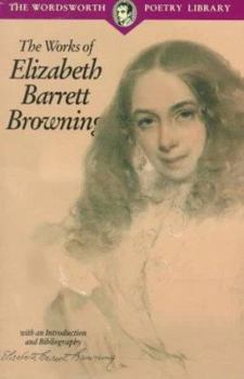 Paperback Works of Elizabeth Barrett Browning Book