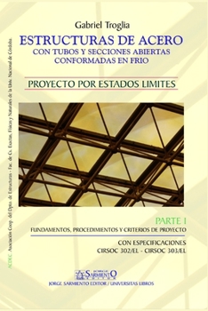 Paperback Estructuras de Acero: Con tubos y secciones abiertas conformadas en frío [Spanish] Book