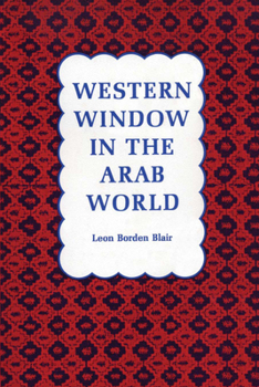 Paperback Western Window in the Arab World Book