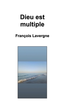 Paperback Dieu est multiple [French] Book