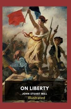 Paperback On Liberty Illustrated Book