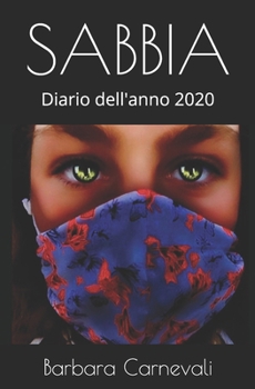 Paperback Sabbia: Diario dell'anno 2020 [Italian] Book