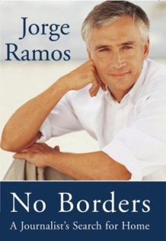 Hardcover No Borders: A Journalist's Search for Home Book