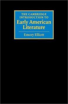 The Cambridge Introduction to Early American Literature (Cambridge Introductions to Literature) - Book  of the Cambridge Introductions to Literature