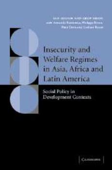 Printed Access Code Insecurity and Welfare Regimes in Asia, Africa and Latin America: Social Policy in Development Contexts Book