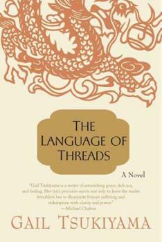 The Language of Threads - Book #2 of the Women of the Silk
