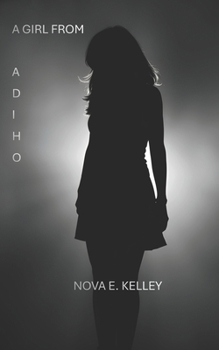 Paperback A Girl from Adiho Book