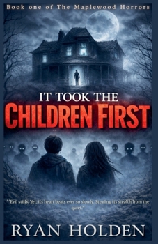 Paperback It Took the Children First Book