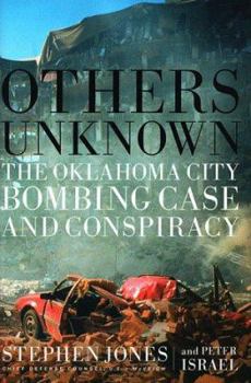 Hardcover Others Unknown: The Oklahoma City Bombing and Conspiracy Book