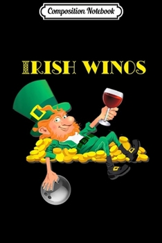Composition Notebook: Irish Winos Leprechaun Bowling Funny  Journal/Notebook Blank Lined Ruled 6x9 100 Pages