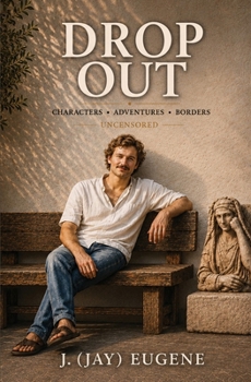 Drop Out: Drop Out