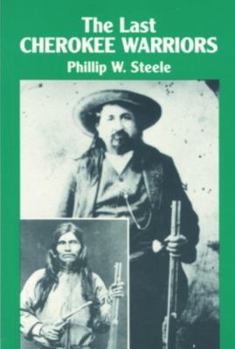 Paperback The Last Cherokee Warriors Book