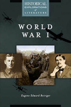 Hardcover World War I: A Historical Exploration of Literature Book