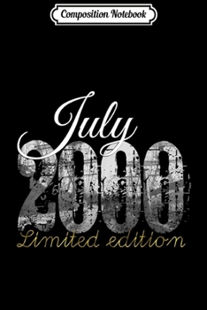 Composition Notebook: July 2001 18 Year Old 2001 Birthday Gift  Journal/Notebook Blank Lined Ruled 6x9 100 Pages