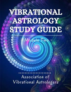 Paperback Vibrational Astrology Study Guide, Module Two Book