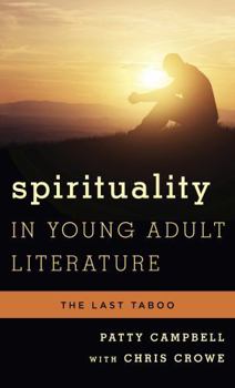 Hardcover Spirituality in Young Adult Literature: The Last Taboo Book