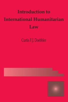 Paperback Introduction to International Humanitarian Law Book