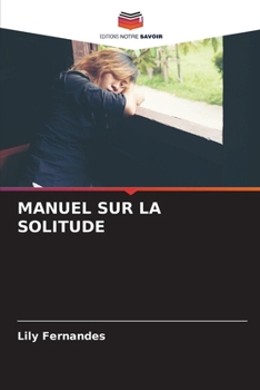 Paperback Manuel Sur La Solitude [French] Book