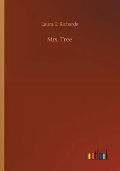 Mrs. Tree - Book #1 of the Mrs. Tree