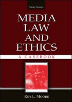 Paperback Media Law and Ethics: A Casebook Book