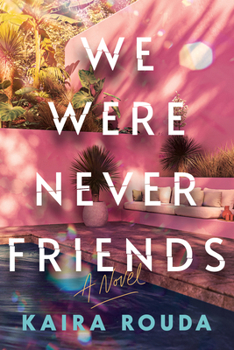 Hardcover We Were Never Friends Book