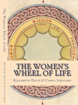 Paperback The Women's Wheel of Life Book