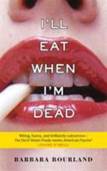 Paperback I'll Eat When I'm Dead Book