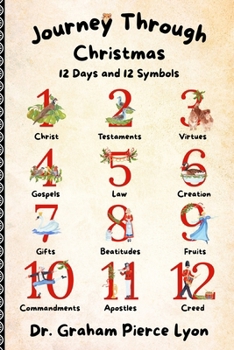 Paperback Journey Through Christmas: 12 Days and 12 Symbols Book