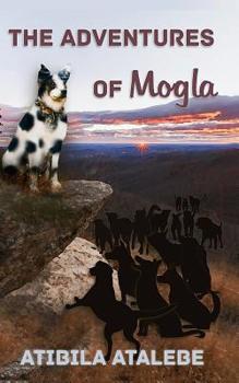 Paperback The Adventures of Mogla Book