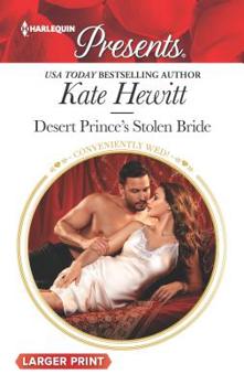 Mass Market Paperback Desert Prince's Stolen Bride [Large Print] Book