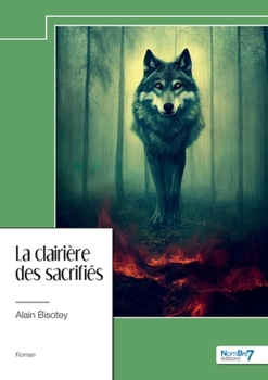 Paperback La clairière des sacrifiés [French] Book