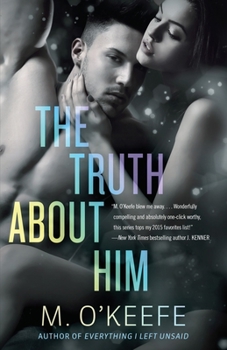 Paperback The Truth about Him Book