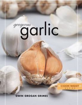 Paperback Gorgeous Garlic Book