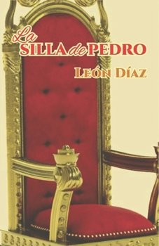 Paperback La Silla de Pedro [Spanish] Book