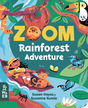 Board book Zoom: Rainforest Adventure Book