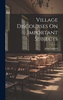 Hardcover Village Discourses On Important Subjects Book