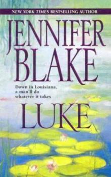 Luke (Louisiana Gentlemen Series) - Book #2 of the Louisiana Gentleman