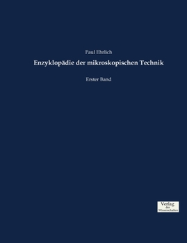 Paperback Enzyklopädie der mikroskopischen Technik: Erster Band [German] Book