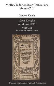 Hardcover Gavin Douglas, 'The Aeneid' (1513) Volume 1: Introduction, Books I - VIII Book
