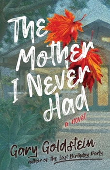 Paperback The Mother I Never Had Book