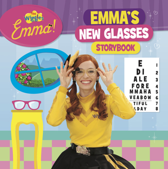 Hardcover The Wiggles Emma!: Emma's New Glasses Storybook Book