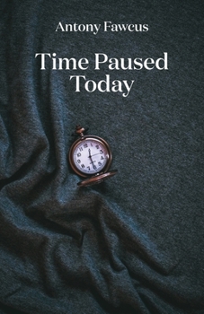 Paperback Time Paused Today Book