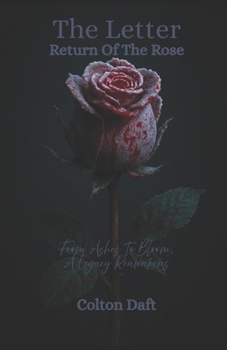 Paperback The Letter: Return of the Rose Book