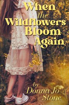 Paperback When the Wildflowers Bloom Again Book